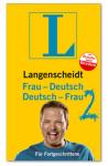 Langenscheidt Deutsch-Frau 2 für Fortgeschrittene 