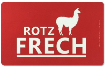 Frühstücksbrettchen Rotzfrech 