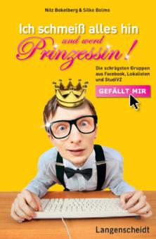 Buch Ich schmeiß alles hin und werd Prinzessin 