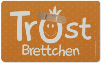 Frühstücksbrettchen Trostbrettchen 