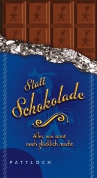 Geschenkbuch Statt Schokolade 