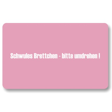 Frühstücksbrettchen Schwules Brettchen 